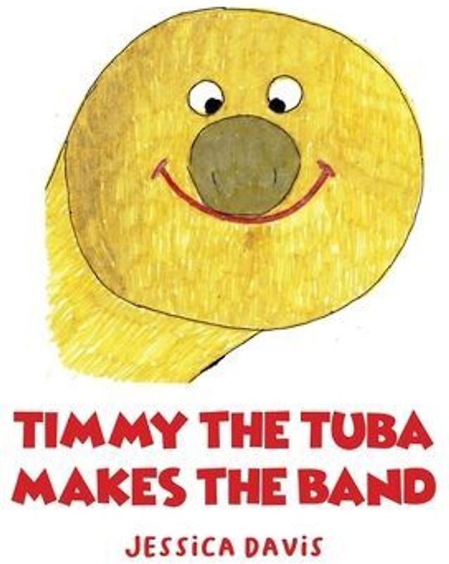 Timmy the Tuba Makes the Band