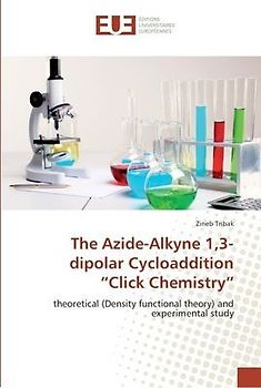 The Azide-Alkyne 1,3-dipolar Cycloaddition ¿Click Chemistry¿