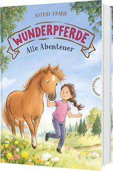 Wunderpferde: Alle Abenteuer