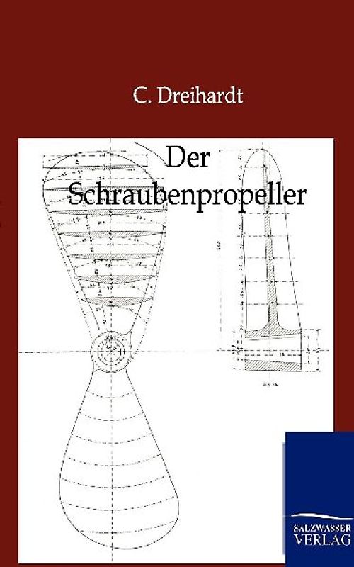 Der Schraubenpropeller