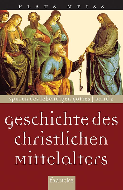 Geschichte des christlichen Mittelalters
