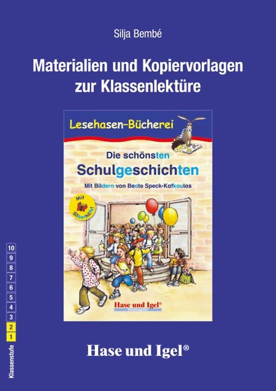 Begleitmaterial: Schulgeschichten / Silbenhilfe