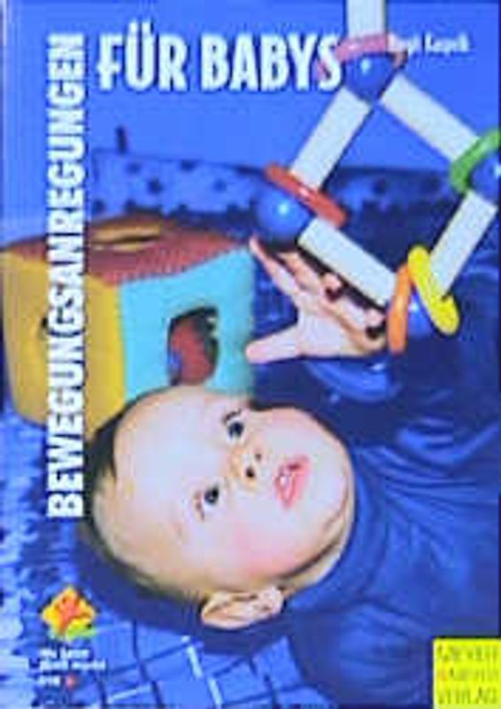 Bewegungsanregungen für Babys