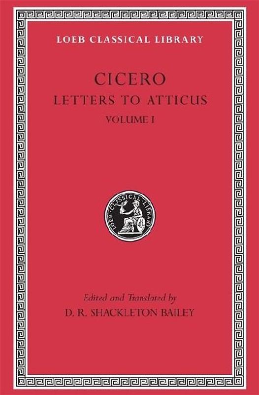Letters to Atticus, Volume I