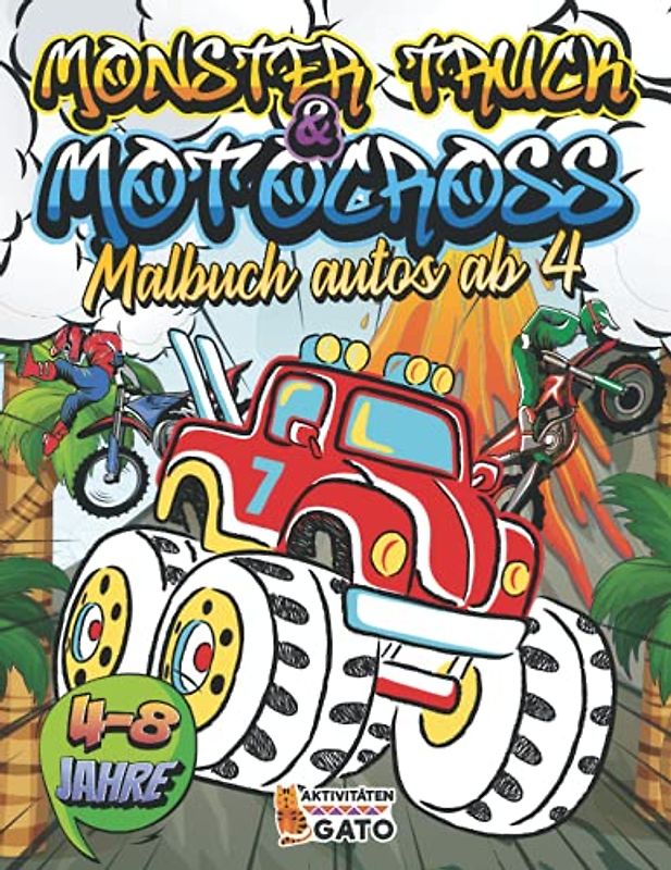 Malbuch Autos ab 4: XXL Malbuch Fahrzeuge, Auto, LKW, Bagger, Motocross, Traktor, Motorrad, Rennwagen und Monster Truck für Kinder ab 4, 5, 6, 7, 8 Jahren | Cool Ausmalbuch groß für jungen