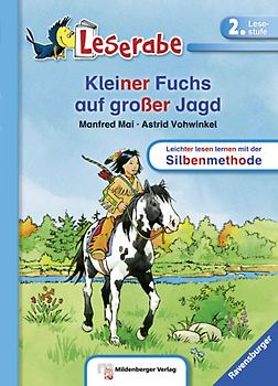 Kleiner Fuchs auf großer Jagd - Leserabe 2. Klasse - Erstlesebuch für Kinder ab 7 Jahren
