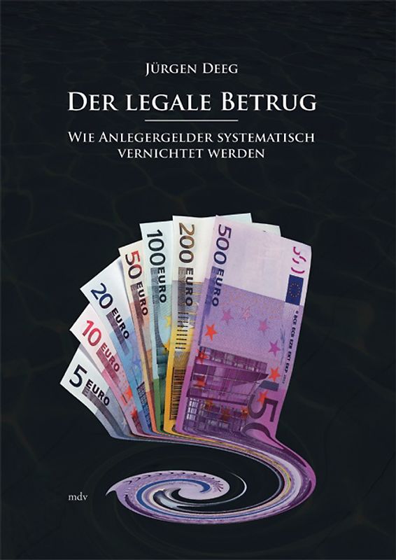 Der legale Betrug