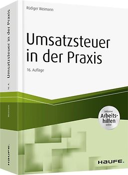 Umsatzsteuer in der Praxis - inkl. Arbeitshilfen online