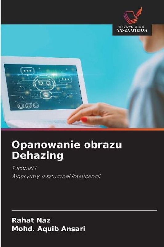 Opanowanie obrazu Dehazing