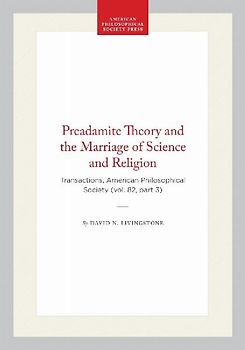 Preadamite Theory and the Marriage of Science and Religion