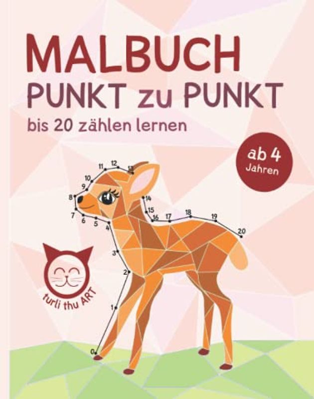 Malbuch - Punkt zu Punkt, bis 20 zählen lernen: ab 4 Jahren