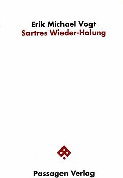 Sartres Wieder-Holung