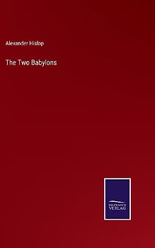 The Two Babylons