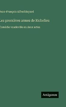 Les premières armes de Richelieu