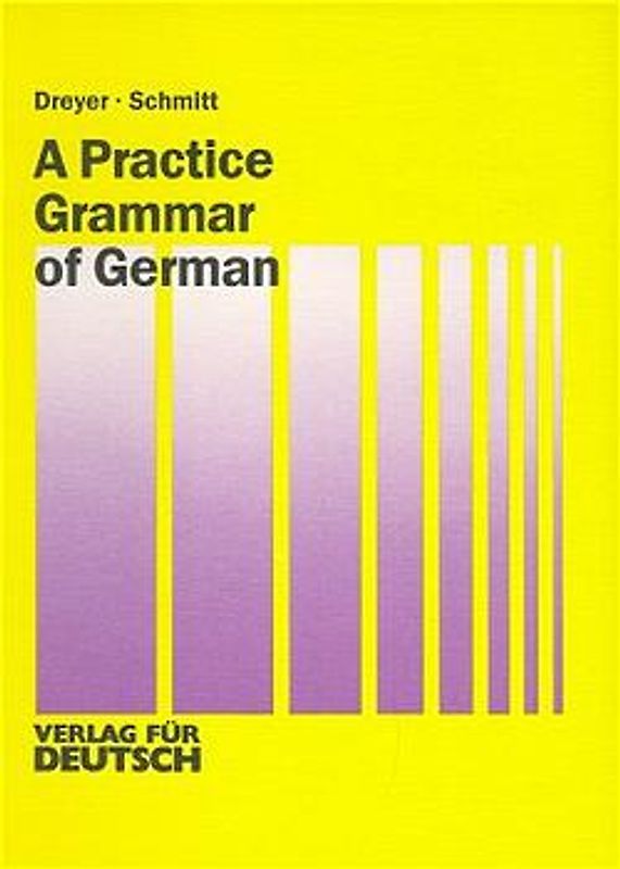 Lehr- und Übungsbuch der deutschen Grammatik – Neubearbeitung