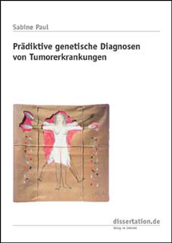 Prädiktive genetische Diagnosen von Tumorerkrankungen