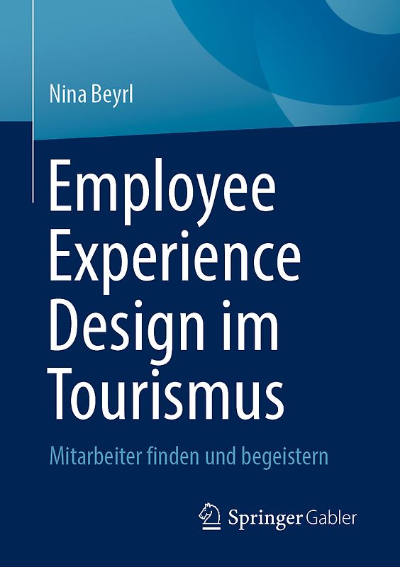 Employee Experience Design im Tourismus
