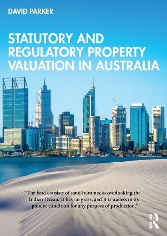 Statutory and Regulatory Property Valuation in Australia