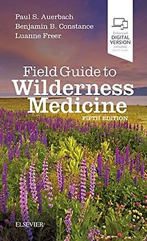 Field Guide to Wilderness Medicine