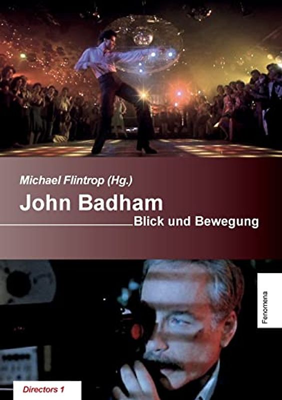 John Badham: Blick und Bewégung