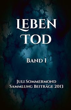 Leben Tod Band I