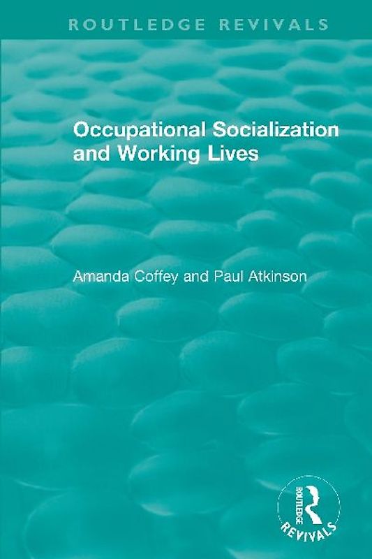 Occupational Socialization and Working Lives (1994)