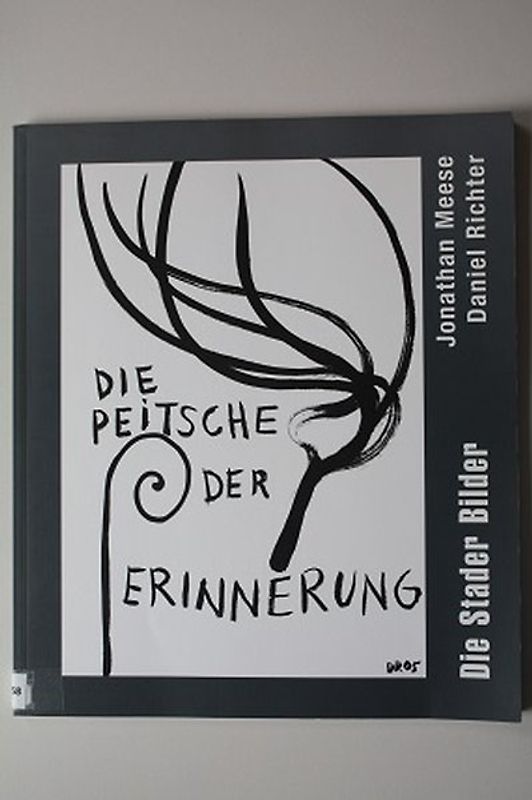 Die Peitsche der Erinnerung