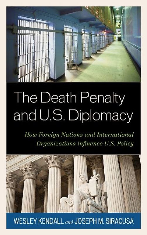 Death Penalty and U.S. Diplomacy