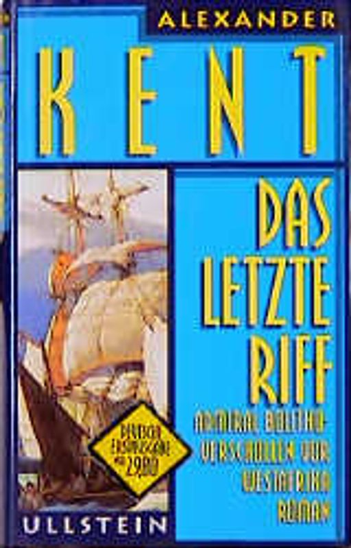 Das letzte Riff. Admiral Bolitho - verschollen vor Westafrika