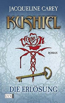 Kushiel 03. Die Erlösung