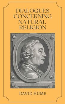 Dialogues Concerning Natural Religion: (Annotated)
