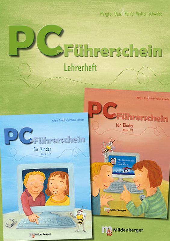 PC-Führerschein für Kinder – Lehrerheft für Klasse 1 bis 4. Für Windows Vista / XP / Word 97-2003 / OpenOffice