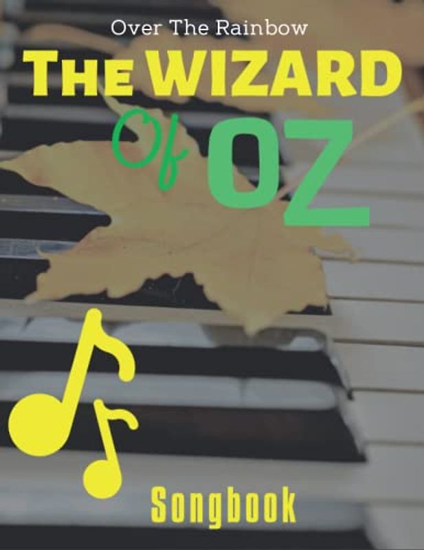 The Wizard Of Oz Songbook: Easy Piano