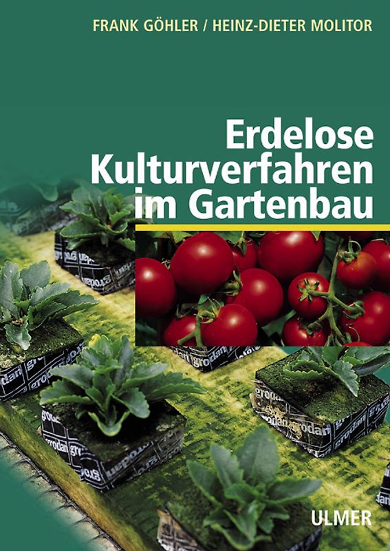 Erdelose Kulturverfahren im Gartenbau