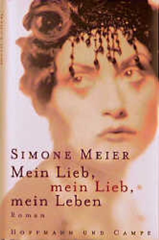 Mein Lieb, mein Lieb, mein Leben