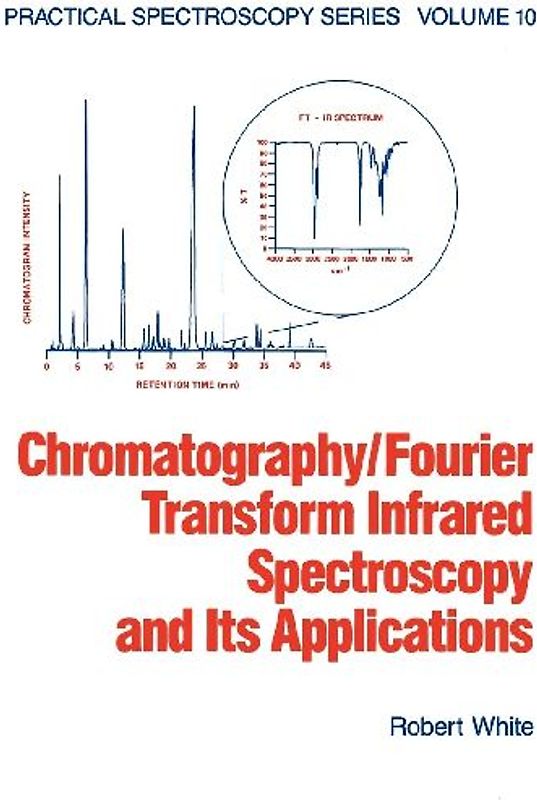 Chromatography/Fourier Transform Infrared Spectroscopy and its Applications