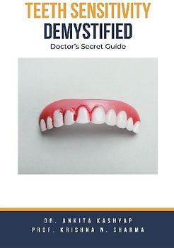 Teeth Sensitivity Demystified