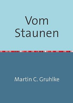 Vom Staunen