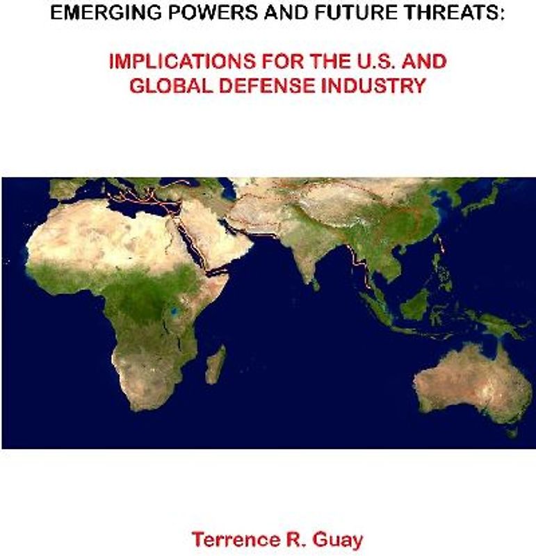 Emerging Powers And Future Threats