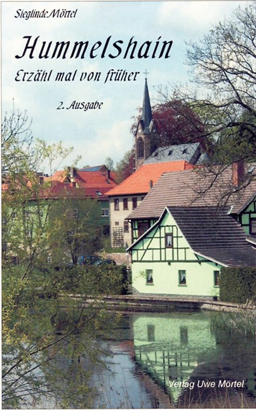 Hummelshain - Erzähl mal von früher, 2. Ausgabe