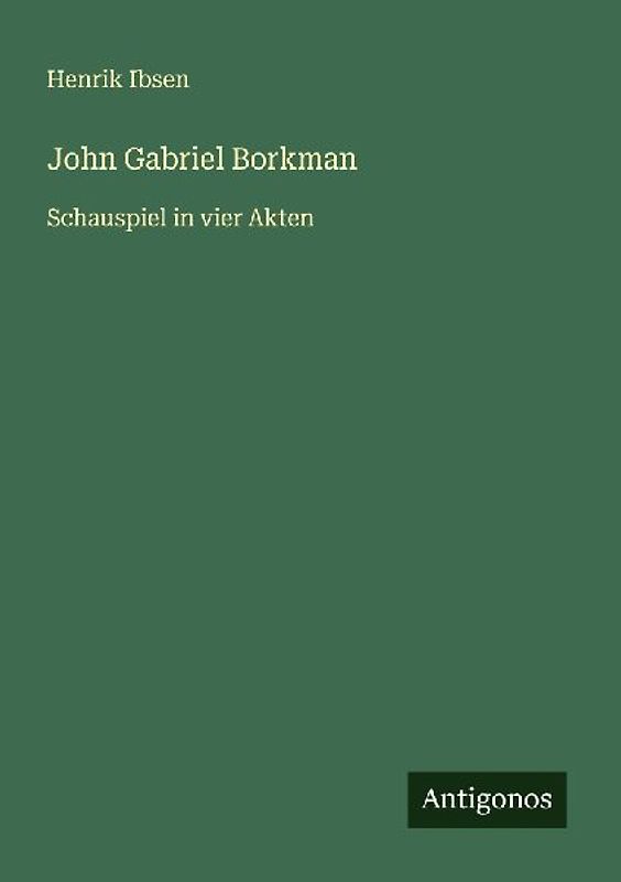 John Gabriel Borkman