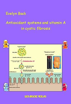 Antioxidant systems and vitamin A in cystic fibrosis