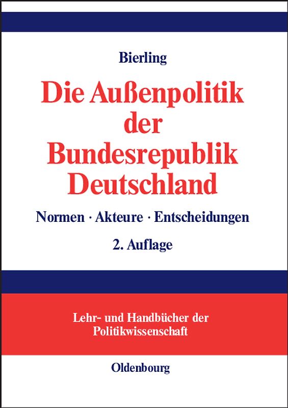 Die Außenpolitik der Bundesrepublik Deutschland