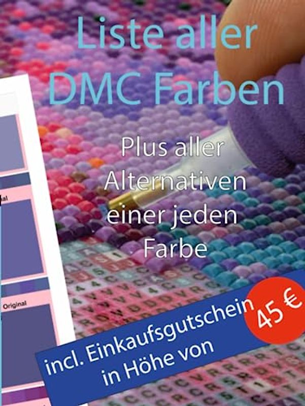 Liste aller DMC Farben - Diamond Painting: Incl. aller Alternativ-Farben