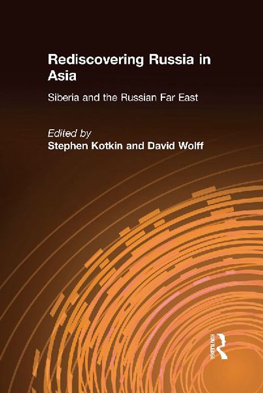 Rediscovering Russia in Asia