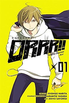 Durarara!! Yellow Scarves Arc, Vol. 1 - Narita, Ryohgo