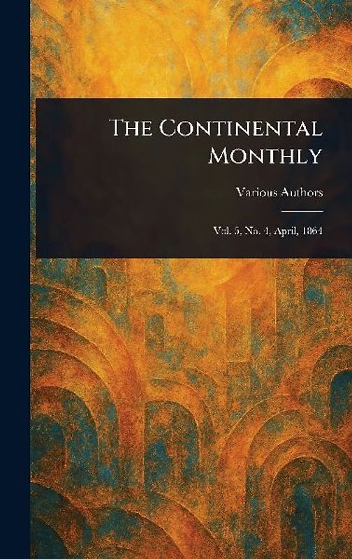The Continental Monthly