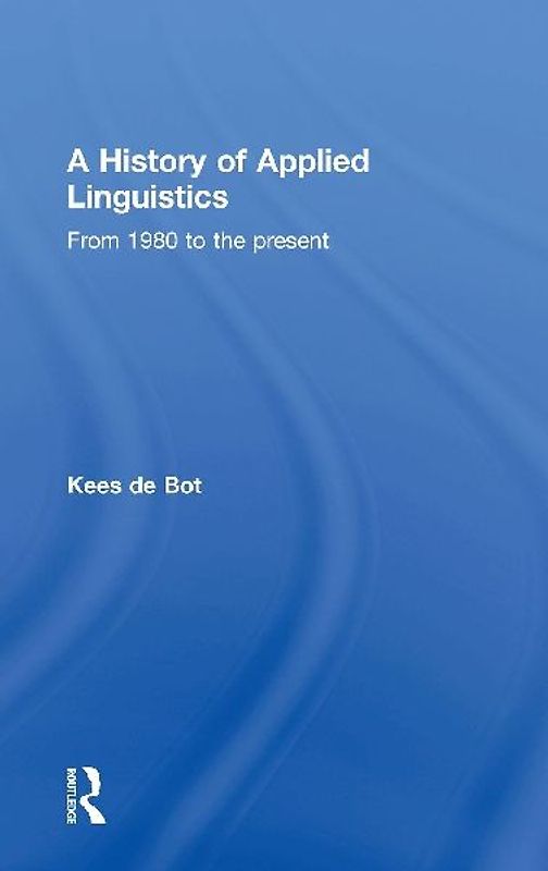 A History of Applied Linguistics