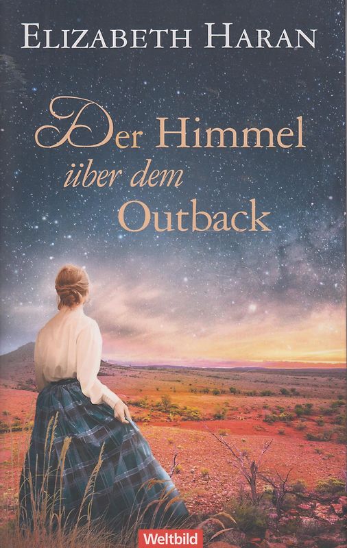 Der Himmel über dem Outback - Elizabeth Haran [Taschenbuch, Weltbild]