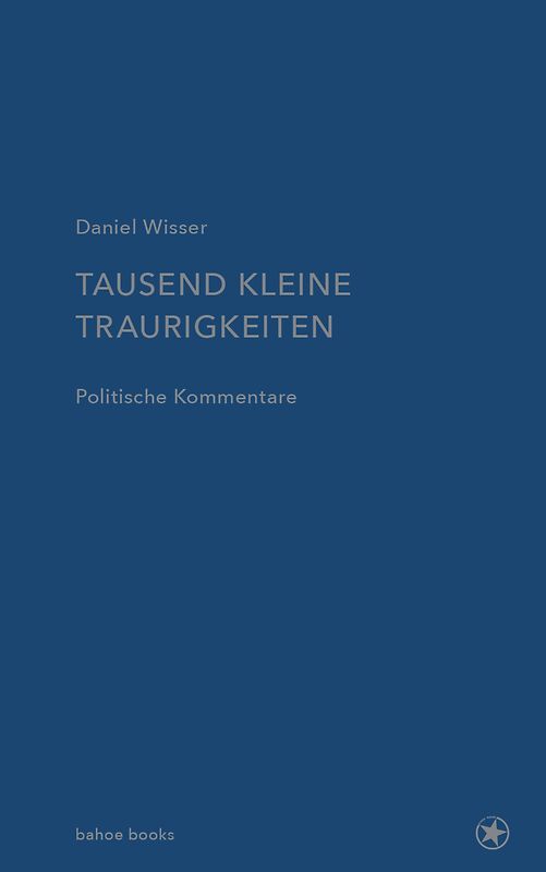 Tausend kleine Traurigkeiten